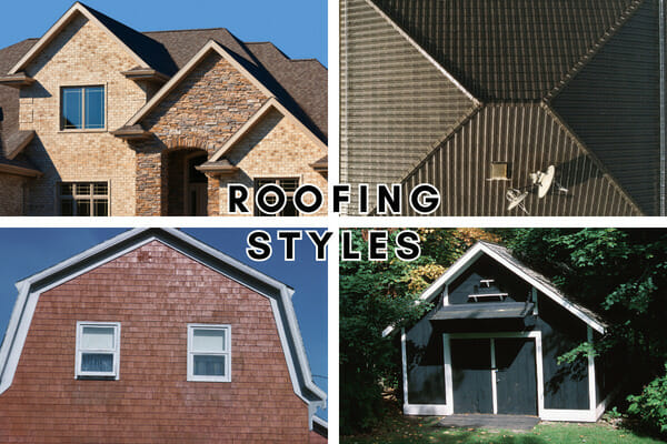 Types of Roofing Styles
