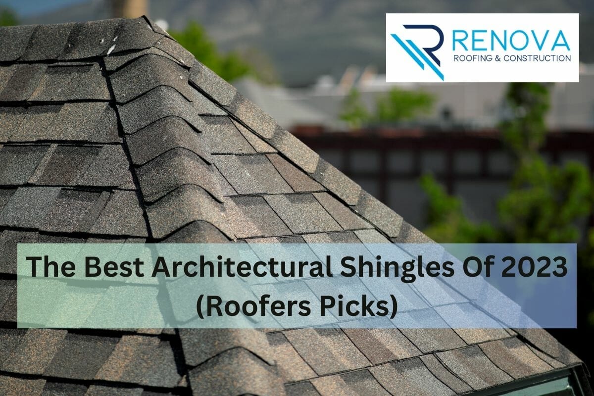 The Best Architectural Shingles Of 2023 (Roofers Picks)